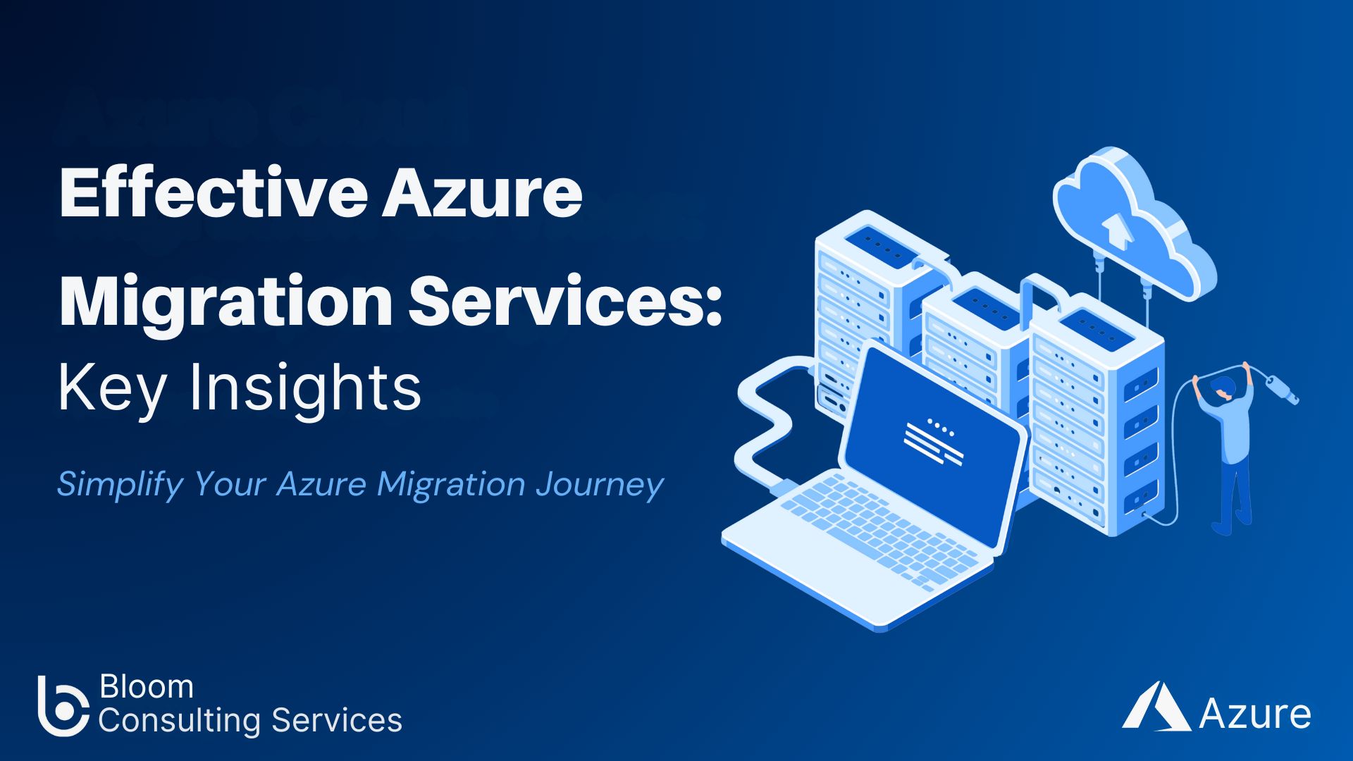 Azure Migration Services